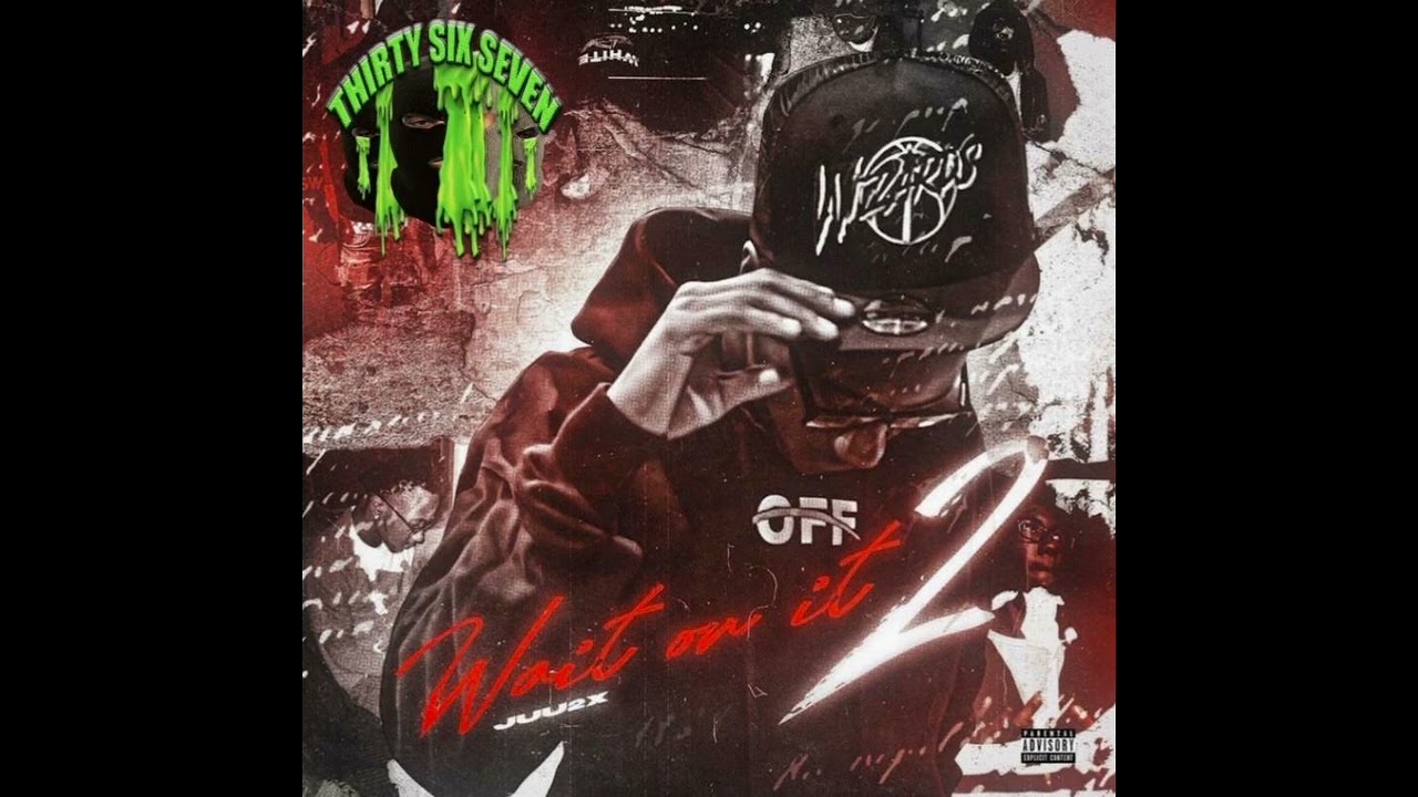 Juu2x - Know A Way (Feat. Cruddy Murda & Semi Homie) [Wait On It 2]