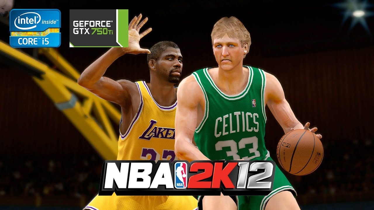 NBA 2K12 | GTX 750Ti 2GB + i5-2310 + 12GB RAM