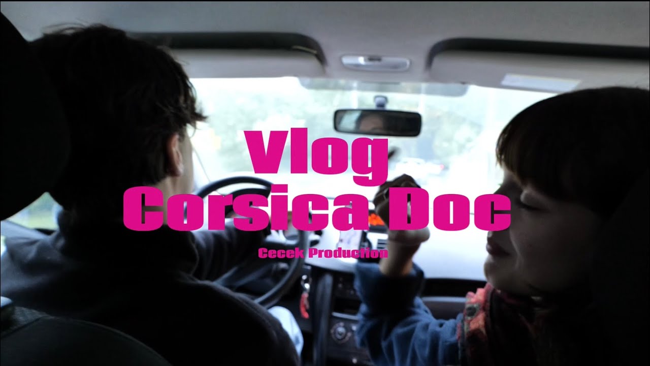 VLOG CORSICA DOC 2024