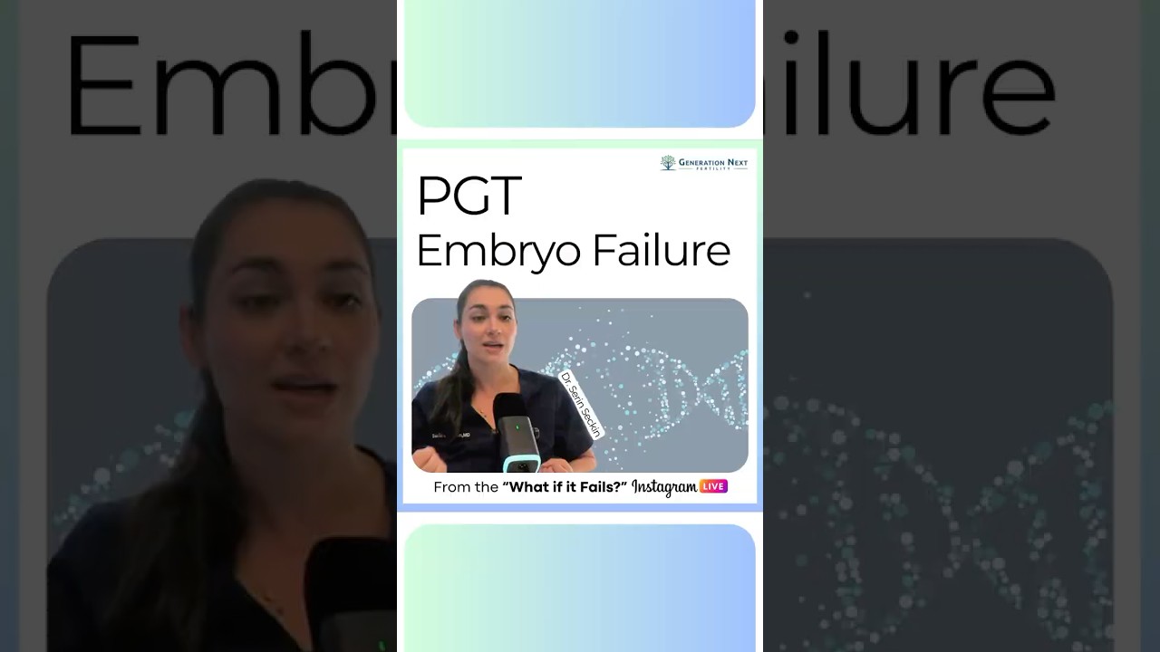 Failed IVF: PGT Embryo Failure