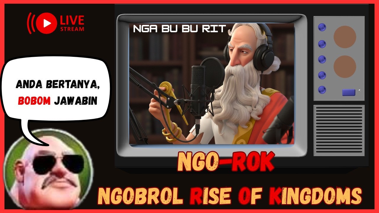 Nunggu Bedug  | Ngobrol Rise Of Kingdoms