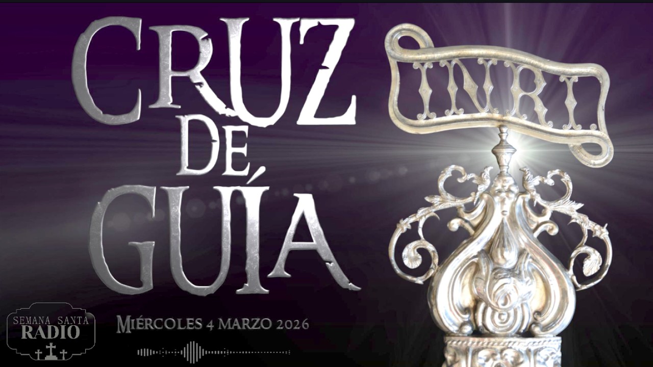 CRUZ DE GUIA  |  4 de marzo 2026    #cuaresma  #Cuaresma2026