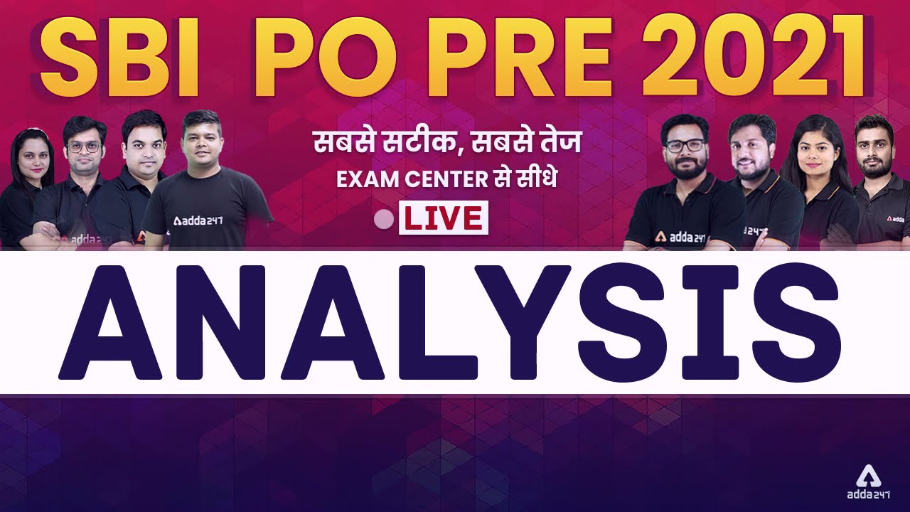 SBI PO PRE 2021 || EXAM ANALYSIS || 20 NOV LIVE@10AM