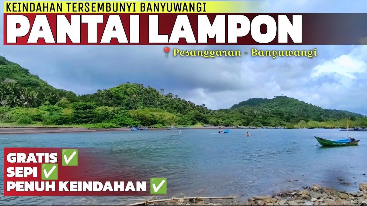 Surga Tersembunyi Banyuwangi Selatan! Melihat Keindahan Pantai Lampon Pesanggaran Banyuwangi Terbaru