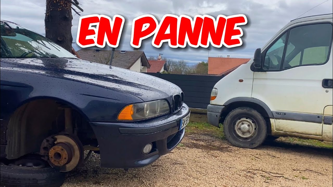 LA BMW E39 ET LE RENAULT MASTER EN PANNE