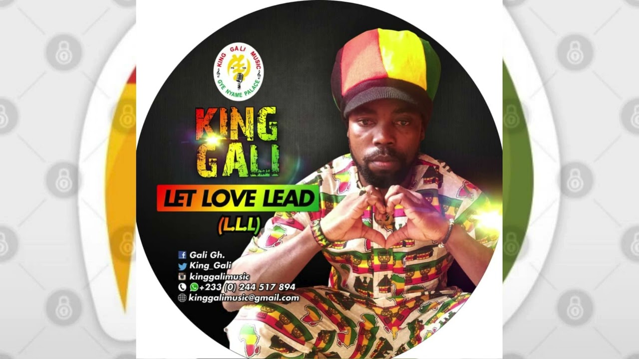 KING GALI  - LET LOVE LEAD (OFFICIAL AUDIO )