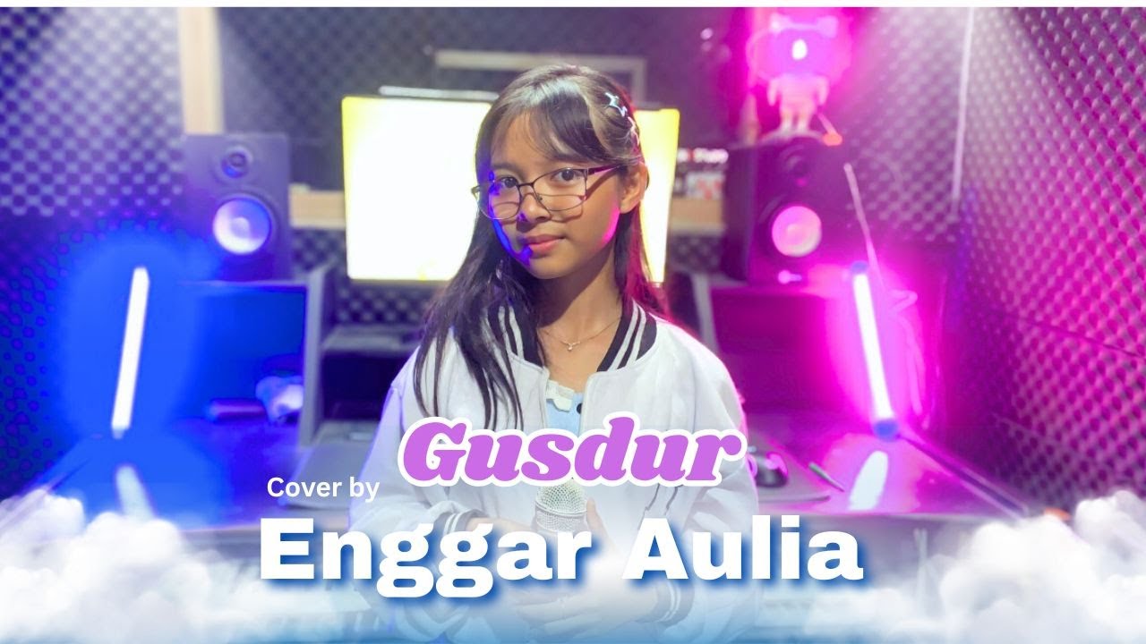 Enggar Aulia - GUSDUR ( cover )