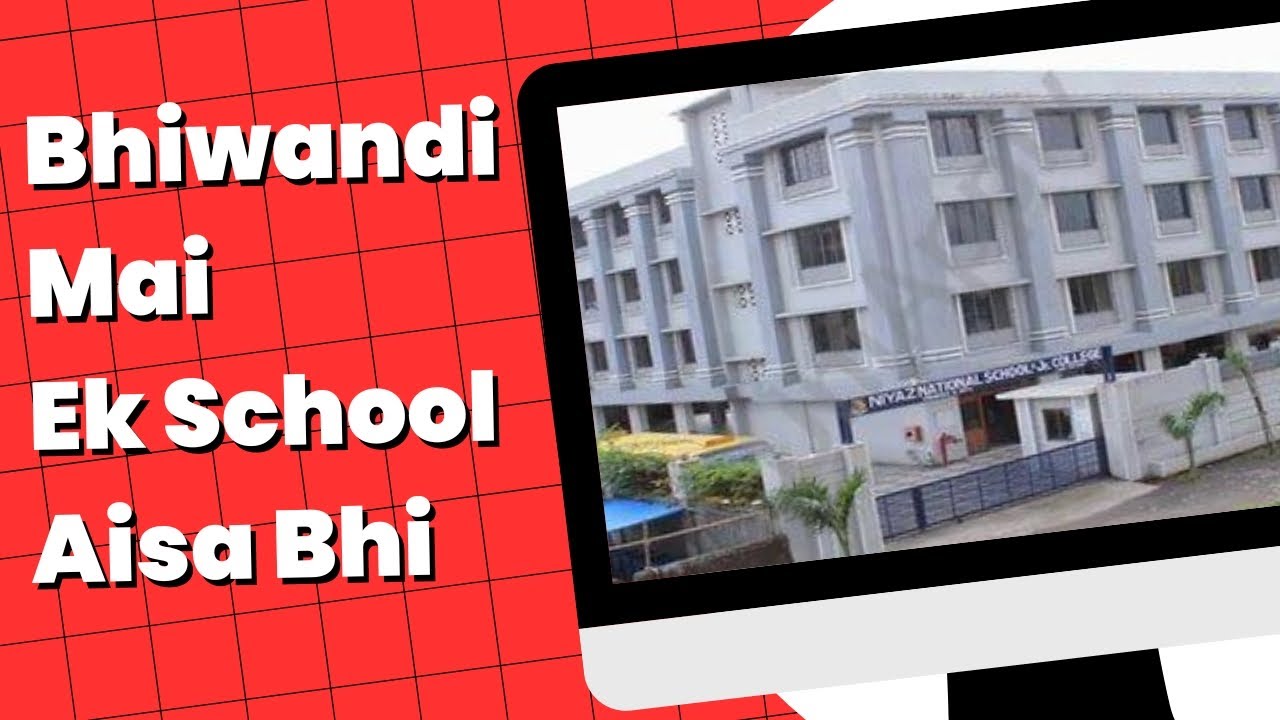 Bhiwandi | Niyaz School ka Sach aaya Saamne| Kaisi hoti hai padhayi