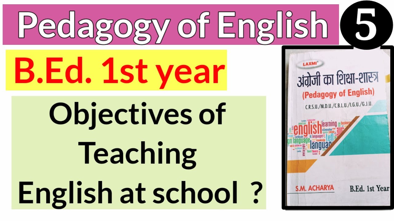 Objectives of teaching English at school level, pedagogy of English, BEd, #bed #mdu