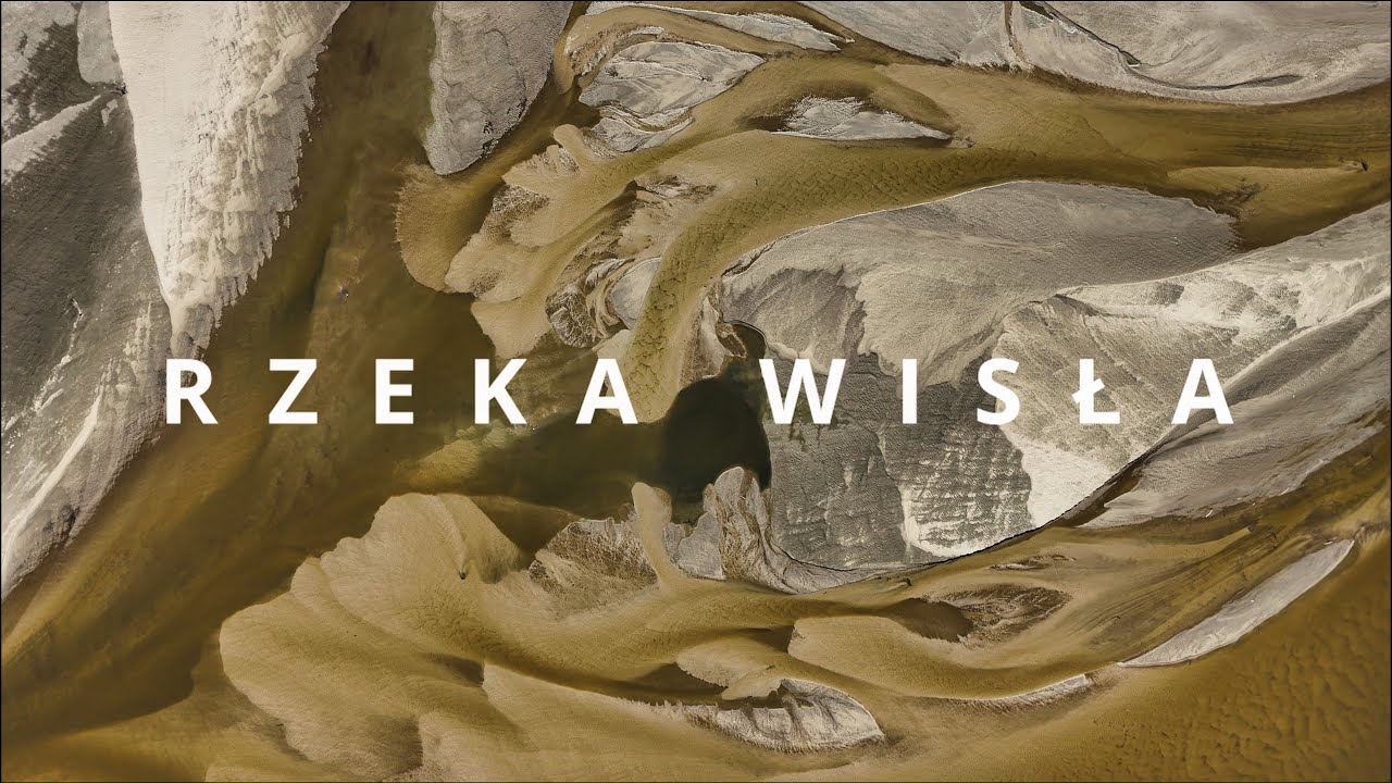 Rzeka Wisła | 4K | 2025