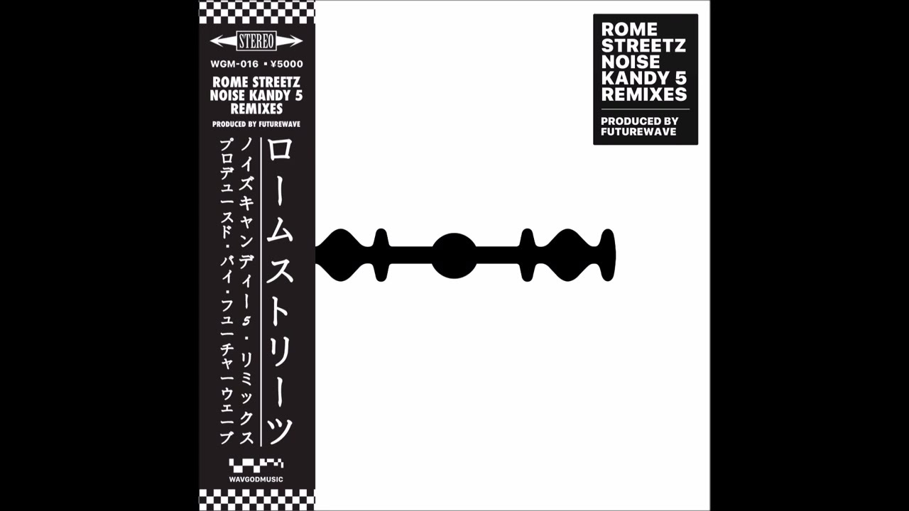 Rome Streetz & Futurewave - Noise Kandy 5 Remixes - Full Album (2024)