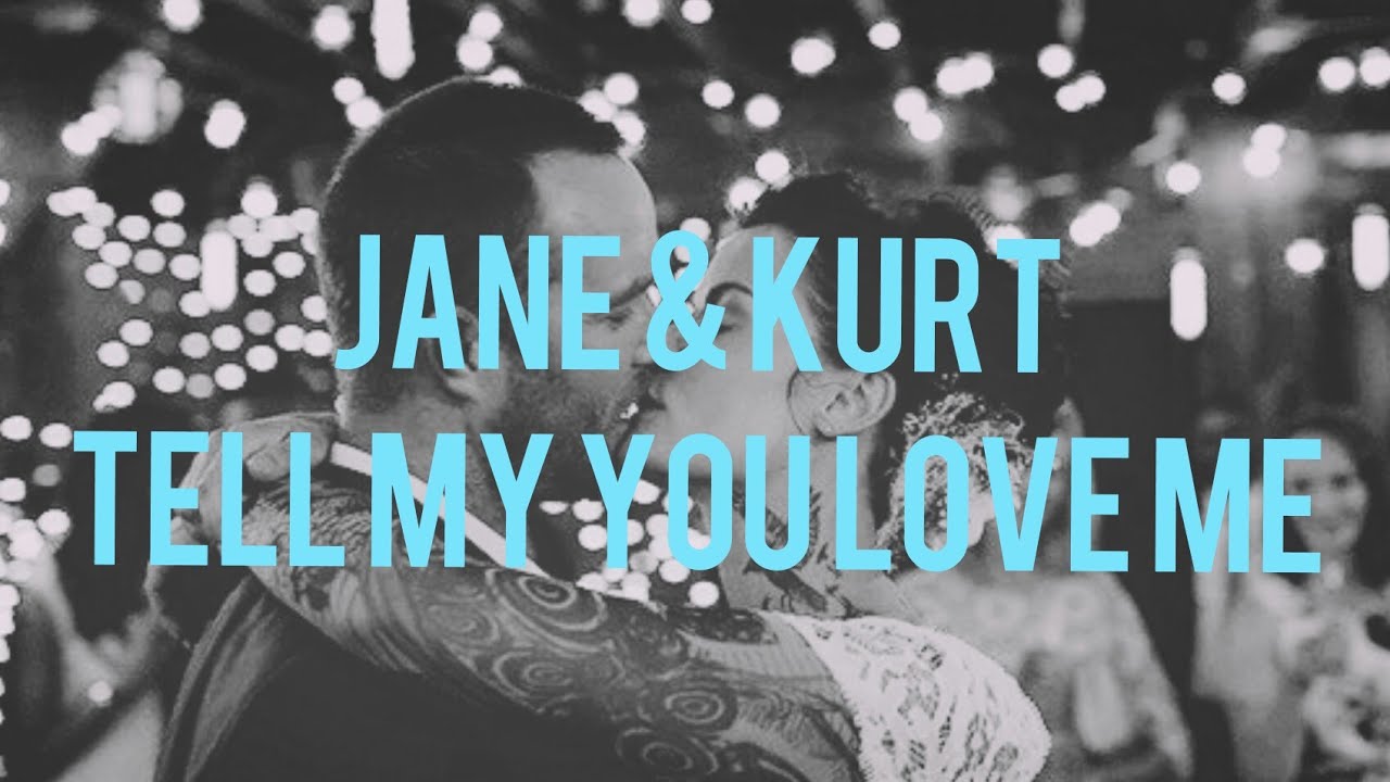 Jane & Kurt || Tell Me You Love Me {3×05}