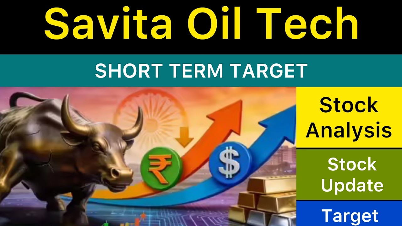АНАЛИЗ ЦЕЛЕВОЙ ЦЕНЫ АКЦИЙ SAVITA OIL TECHNOLOGIES Ⓜ️ НОВОСТИ SAVITA OIL TECHNOLOGIES | SAVITA OIL...