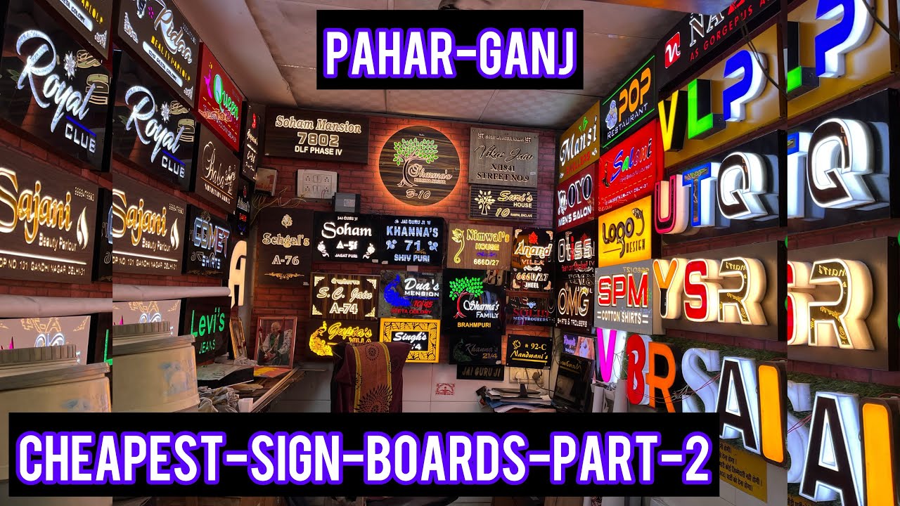 Cheapest Sign boards || neon boards flex boards light boards LED boards in wholesale price paharganj