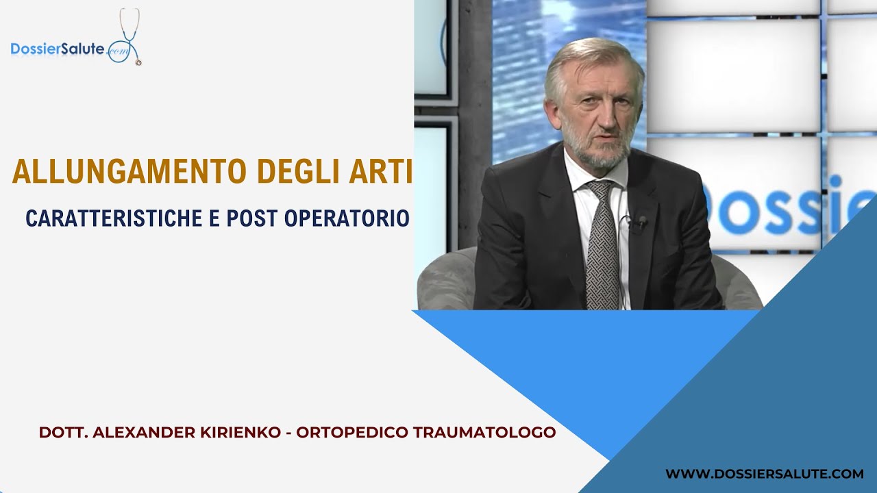 Allungamento degli arti con chiodo allungabile - Dr. Alexander Kirienko, ortopedico traumatologo