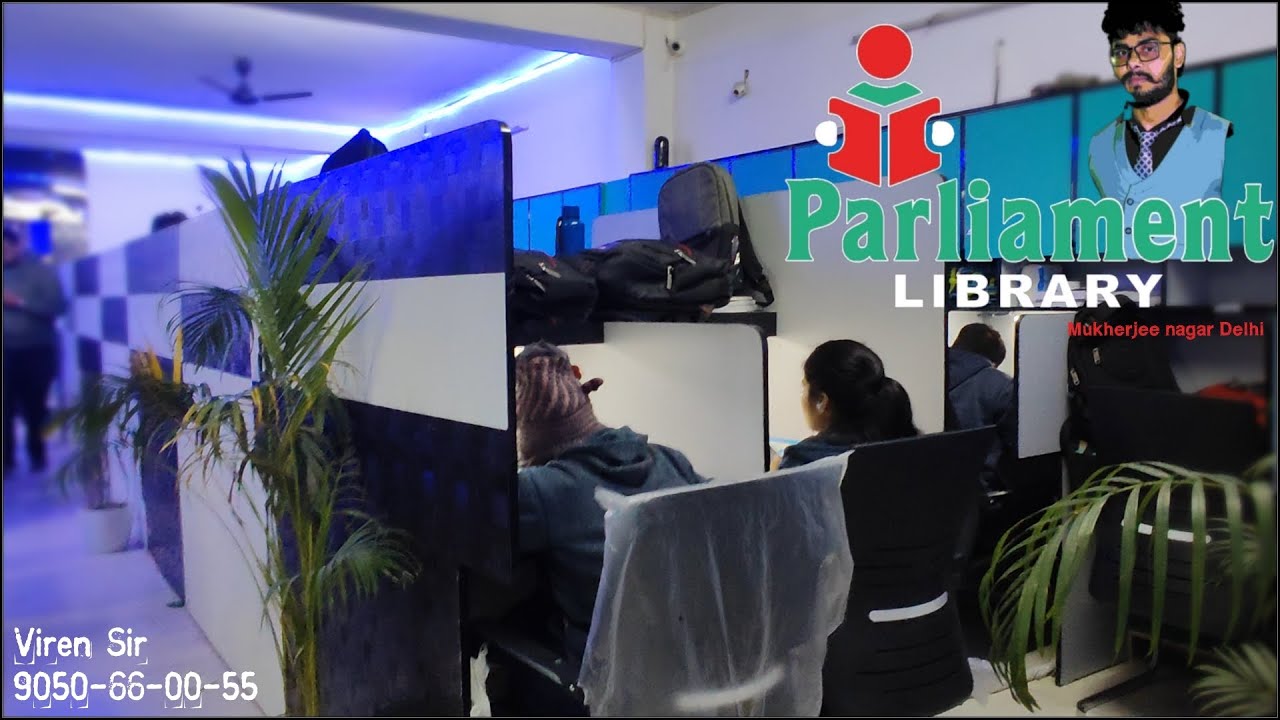 Parliament Library | Mukherjee Nagar | Best Library in Delhi