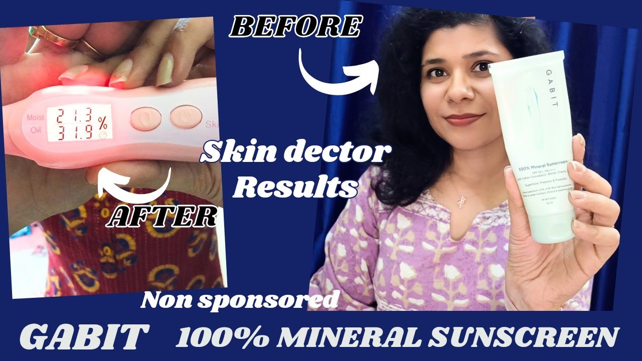 Gabit 100% mineral sunscreen with pre & probiotic | Honest review with Skin detector results #gabit