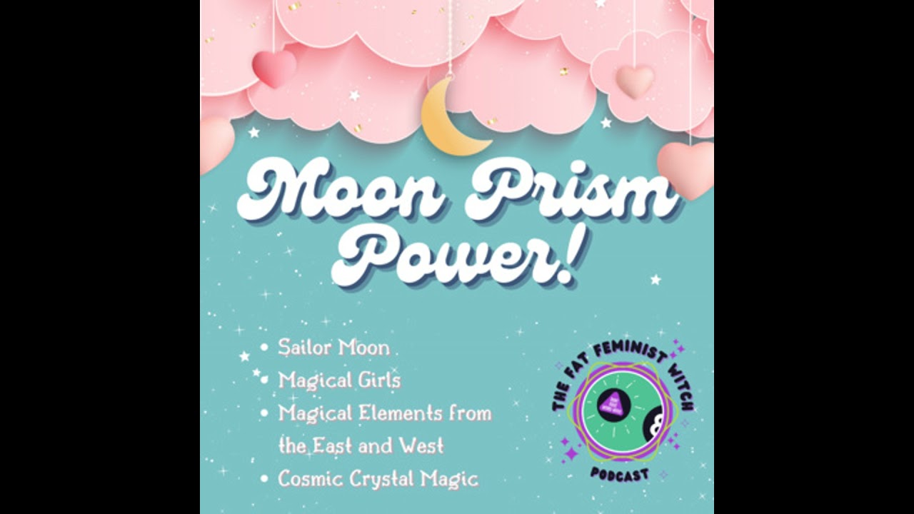 Episode 96 - Moon Prism Power!