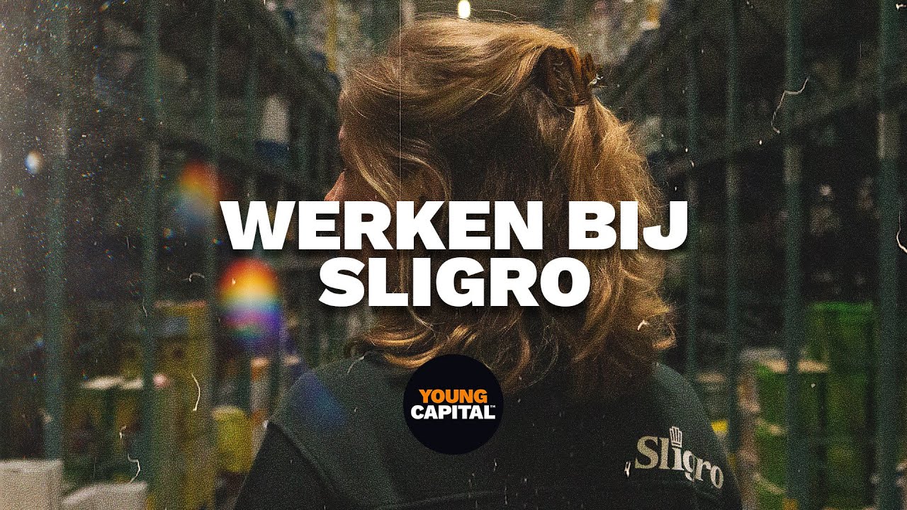 YoungCapital - Werken bij Sligro