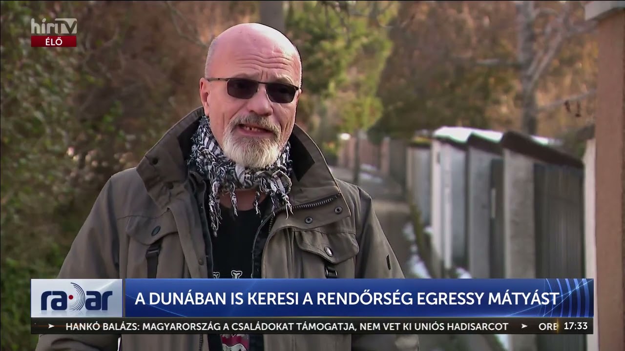 A Dunában is keresi a rendőrség Egressy Mátyást - HírTV