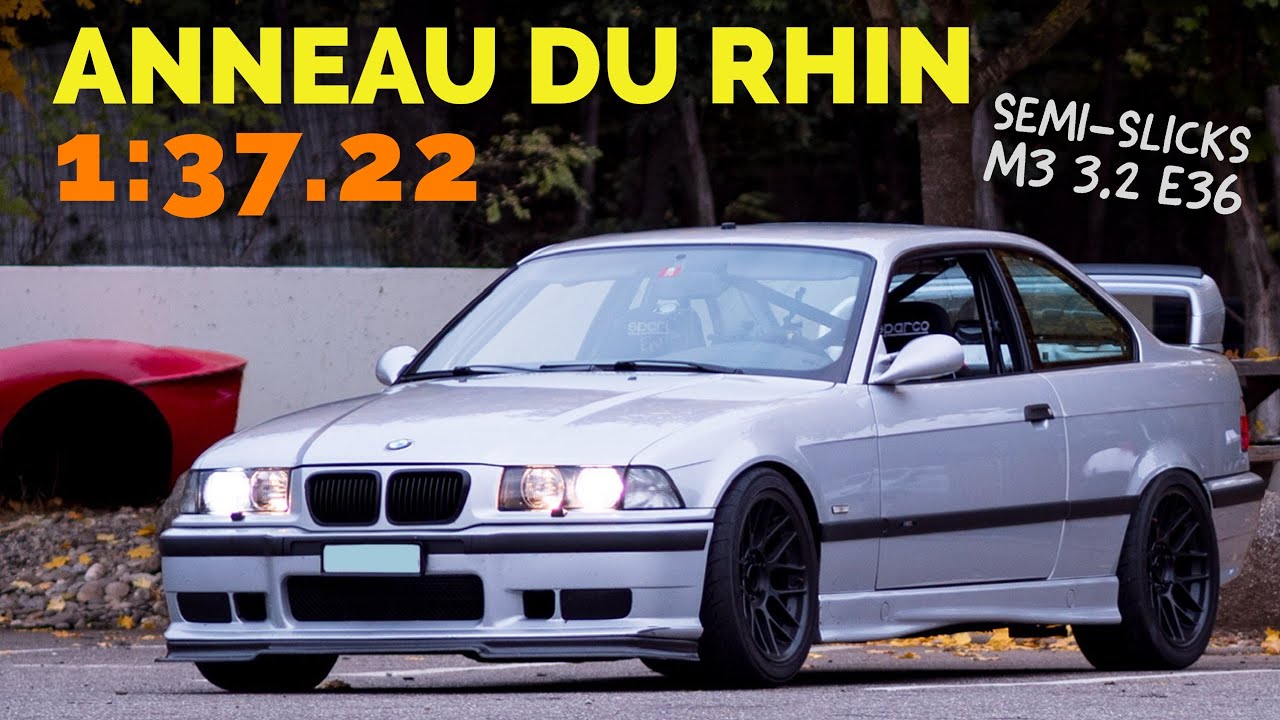 Anneau du Rhin 1:37.22 BMW M3 E36 3.2