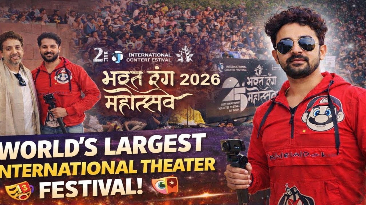 📣Vlog 129 - Bharat Rang Mahotsav 2026 | World’s Largest International Theatre Festival Vlog 🇮🇳✨