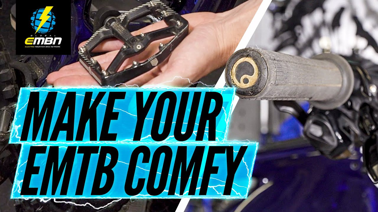 How To Make Your E-Bike Comfortable | EMTB Set Up Tips