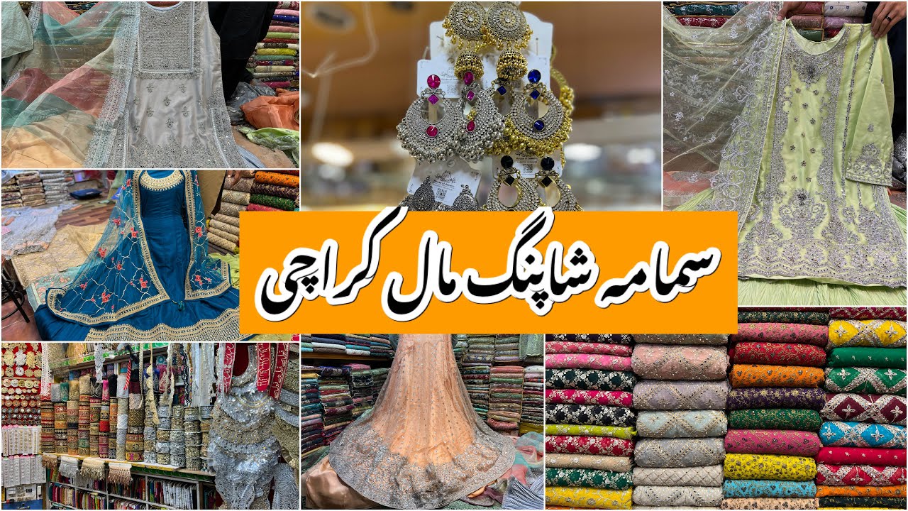 Samama Shopping Mall-Affordable maxi,fancy dress,jewelry & lace Shopping in local Mall Karachi