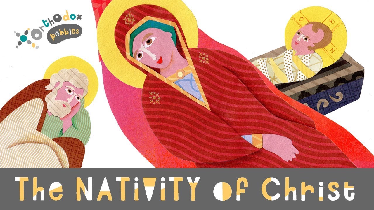 Orthodox Pebbles - The Nativity of Christ