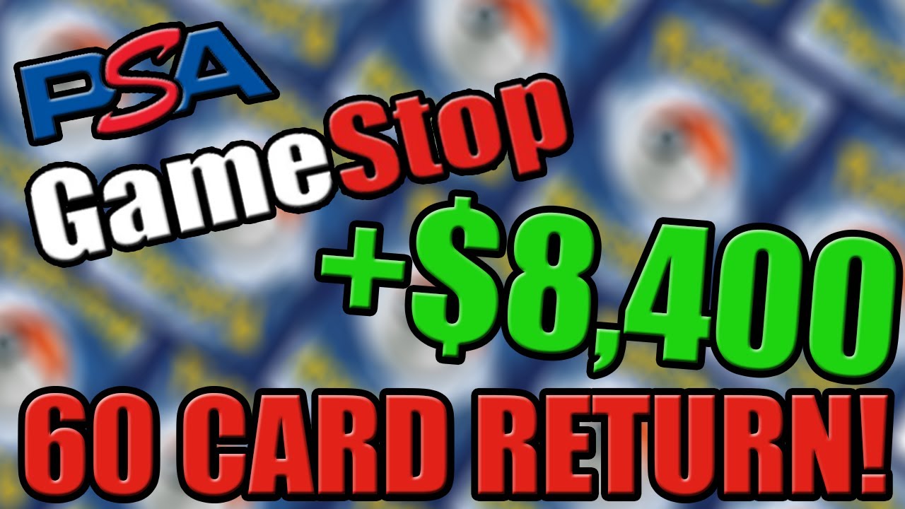 60 POKEMON CARD PSA RETURN FROM GAMESTOP!