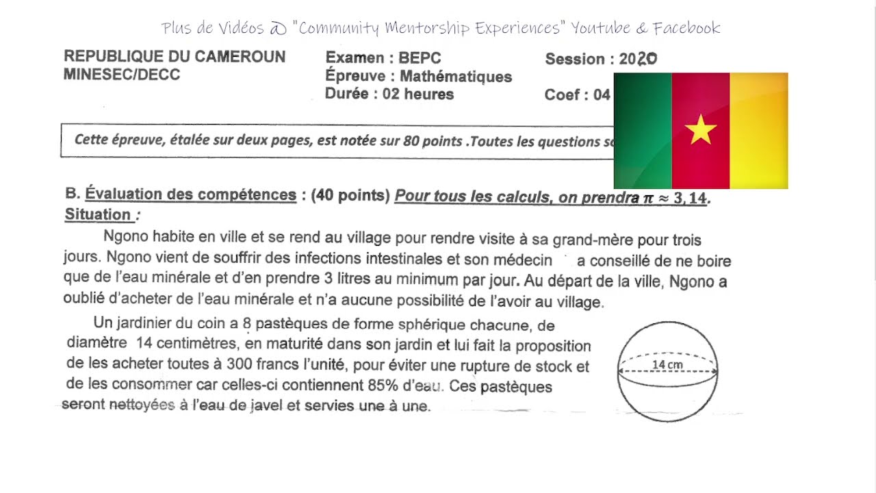 BEPC 2020 CAMEROUN Corrig&eacute; de L&rsquo;Epreuve de Math&eacute;matiques Partie 3/3 : Evaluation des Comp&eacute;tences