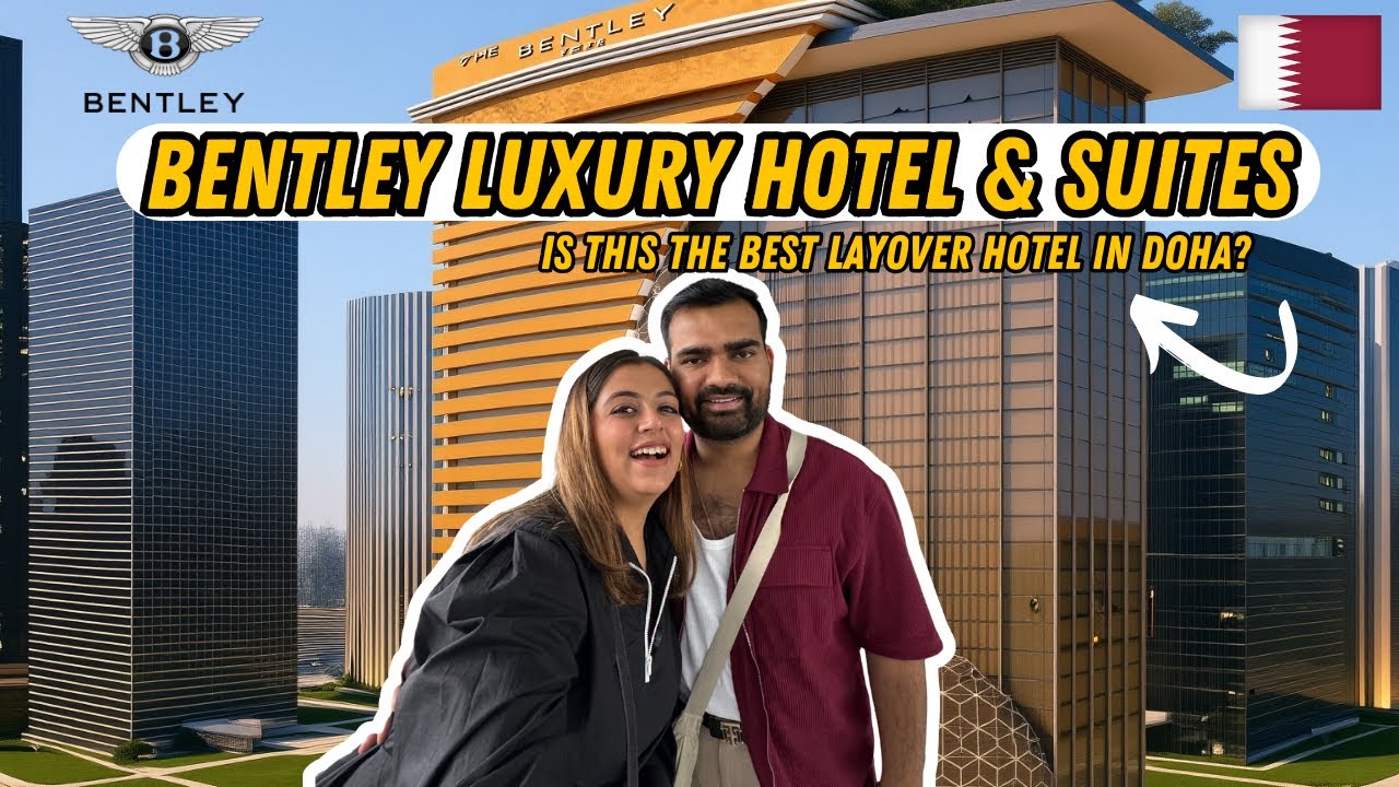 24 Hours Layover in Doha | Must visit Places | Bentley Luxury Hotel Doha Full Review | USA Ep 3