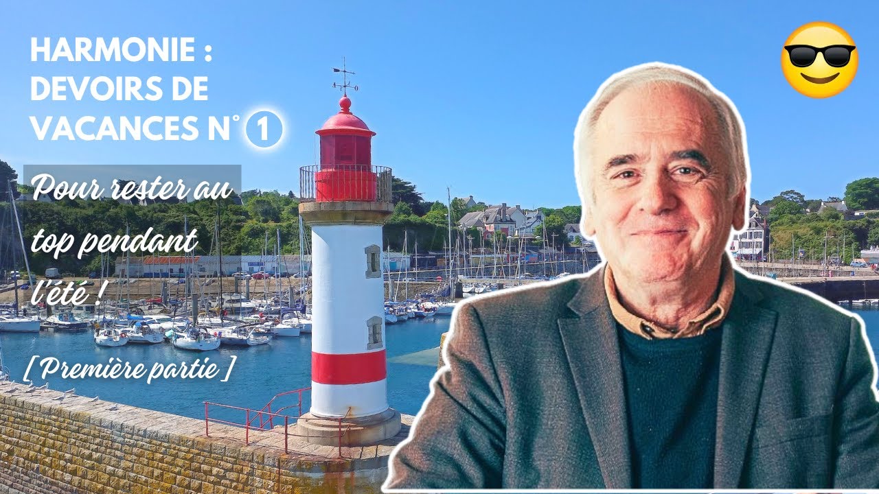 Devoirs de vacances n&deg;1: premi&egrave;re partie - Harmonie & Analyse Musicale | Jean-Louis Fabre