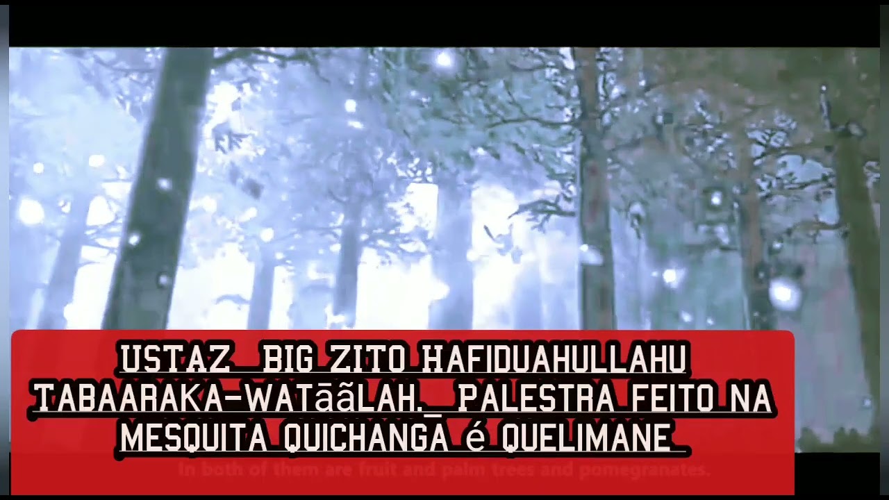 USTAZ BIG ZITO palestra feito na mesquita Quichanga é quelimane