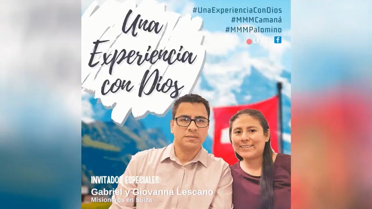 Testimonio Gabriel y Giovanna Lescano | Una Experiencia Con Dios