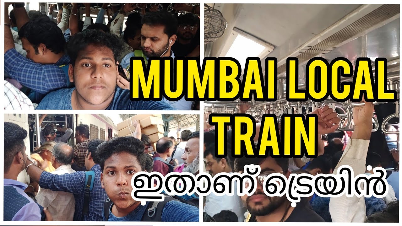 Mumbai Local train review in Malayalam mallu train vlogger