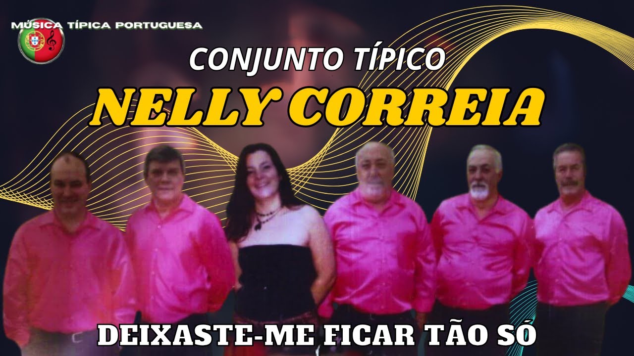 Conjunto Típico NELLY CORREIA - Deixaste me ficar tão só (Voz de Tony Lito) 🎙️ Clássico