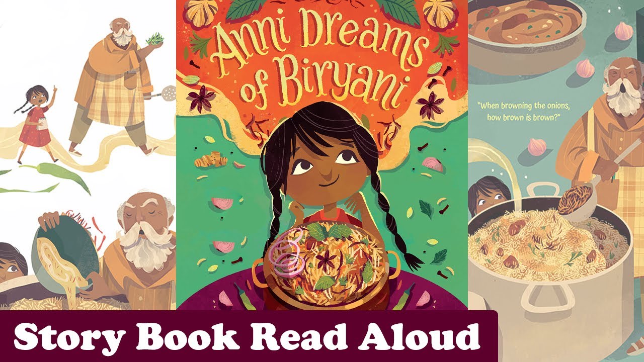 Anni Dreams of Biryani | The best Biryani Recipe | Story Book Read aloud