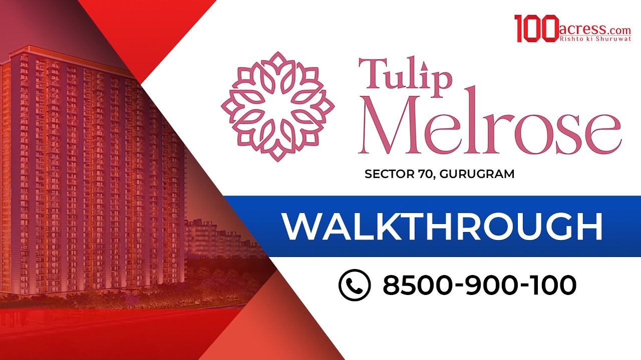 Tulip Melrose Sector 70 Gurgaon | Ultra-Luxury 5 BHK Residences | Price Location & Amenities Tour