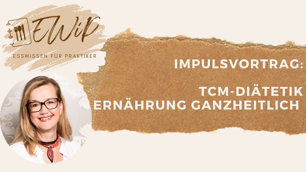 TCM-Diätetik - Ernährung ganzheitlich