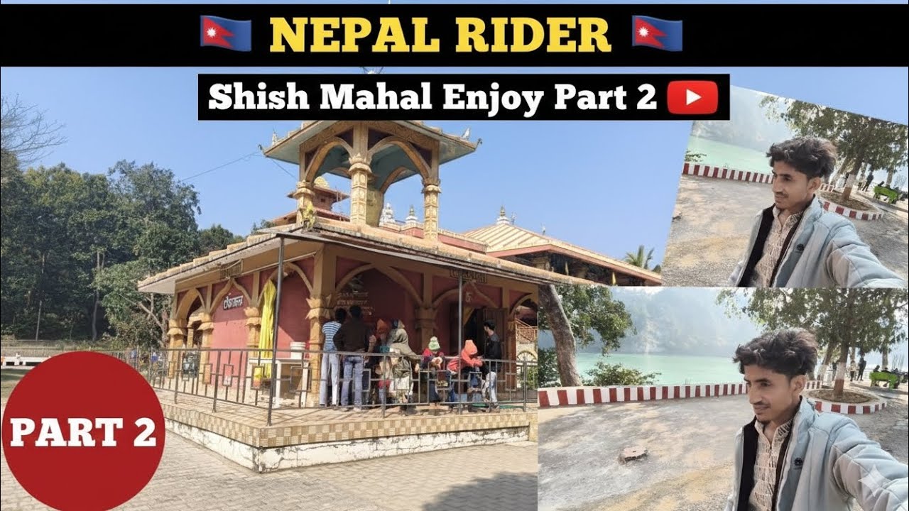NEPALRIDERShish Mahal Enjoy Part 2🥳🥳🏍️#viral #automobile #funnyclips #rideholiclife1#motovlog #love 