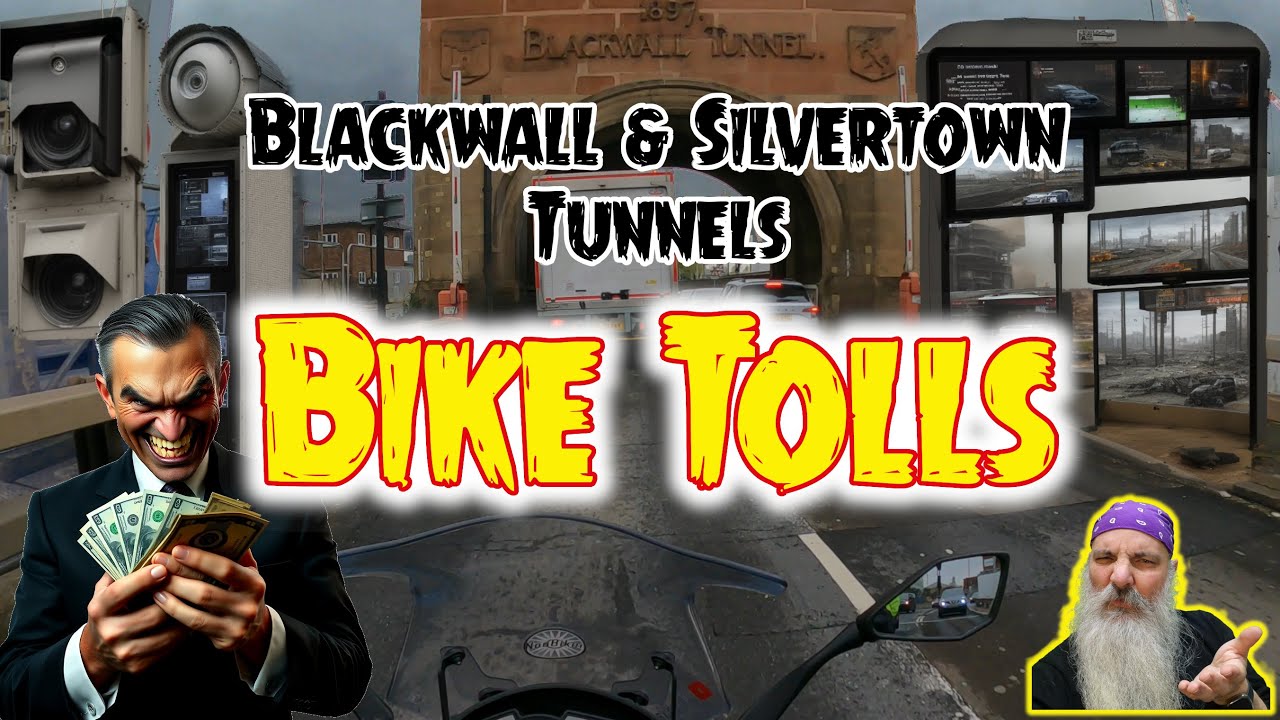 MONEY GRABBING POLITICIANS! The NEW Blackwall & Silvertown Tunnel TOLLS: Motorcyclists Betrayed?