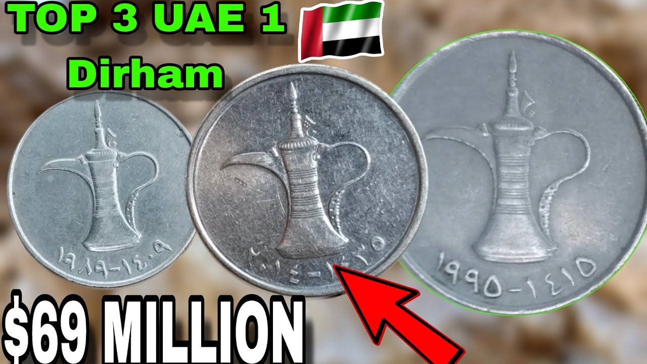 Top 3 Most Valuable United Arab Emirates Coin UAE 1 dirham Coins Pocket Change Coins!Value+Review