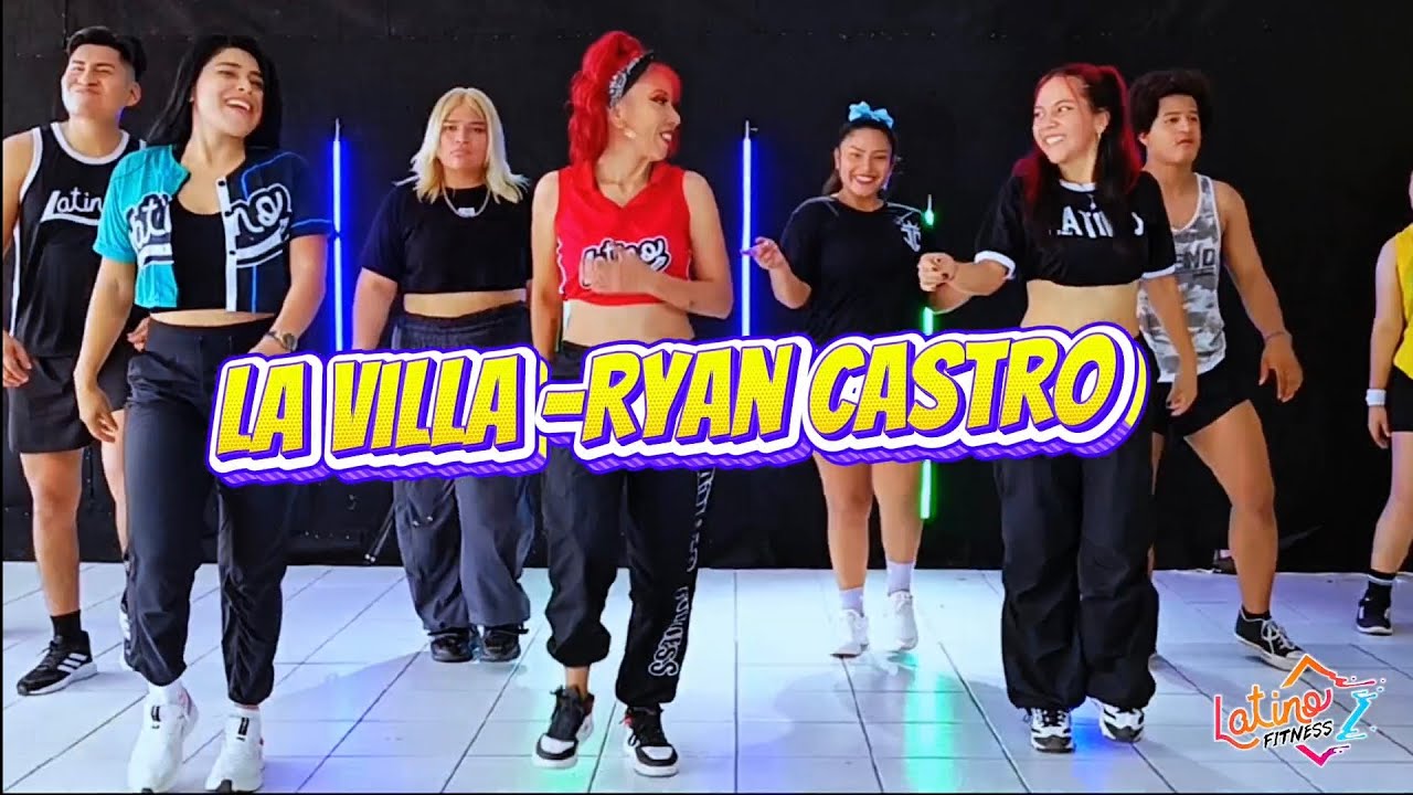 La villa - Ryan castro Coreografía Latino Fitness 🇧🇴 