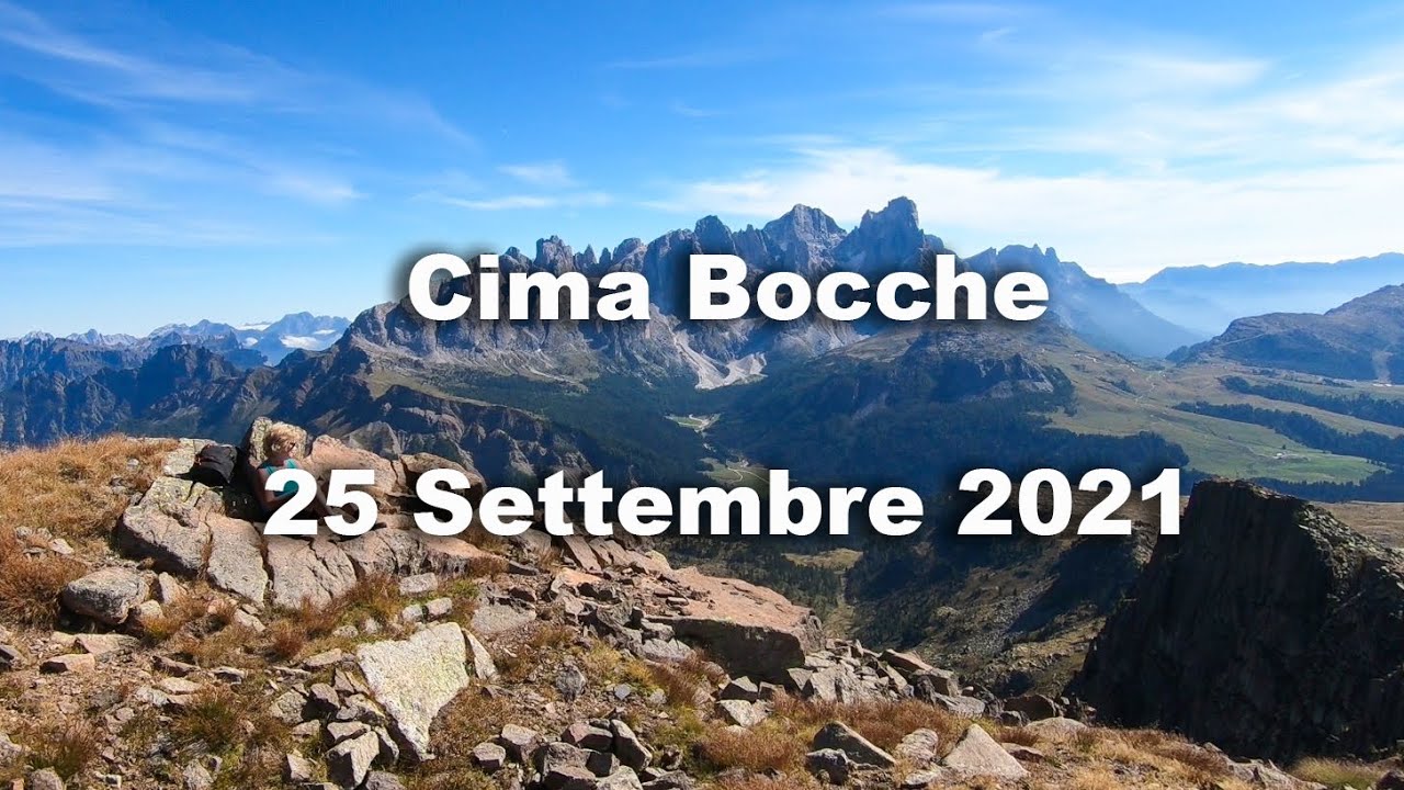 Cima Bocche &ndash; 25 Settembre 2021 &ndash; Escursionismo