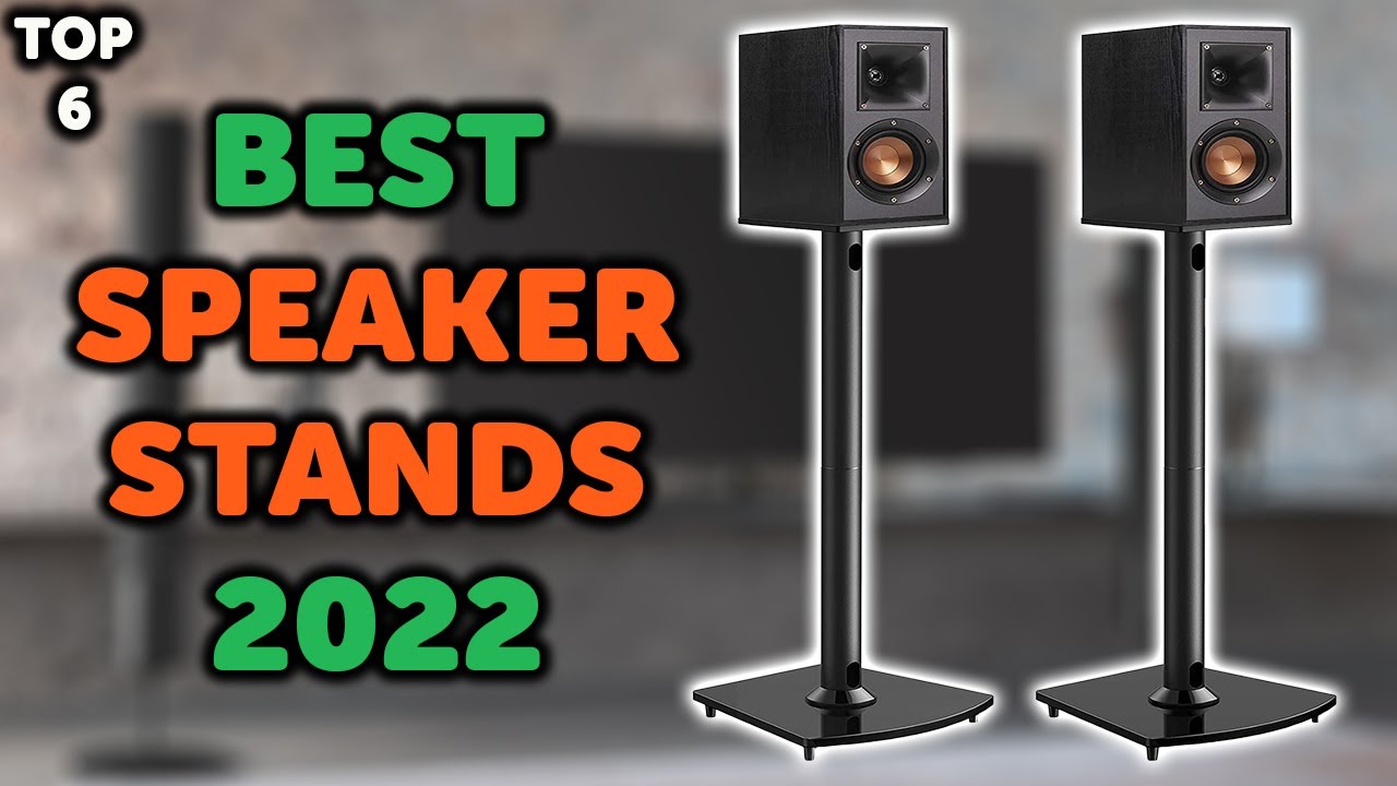 6 Best Speaker Stands 2022 | Top 6 Rear Speaker Stands to Buy in 2022