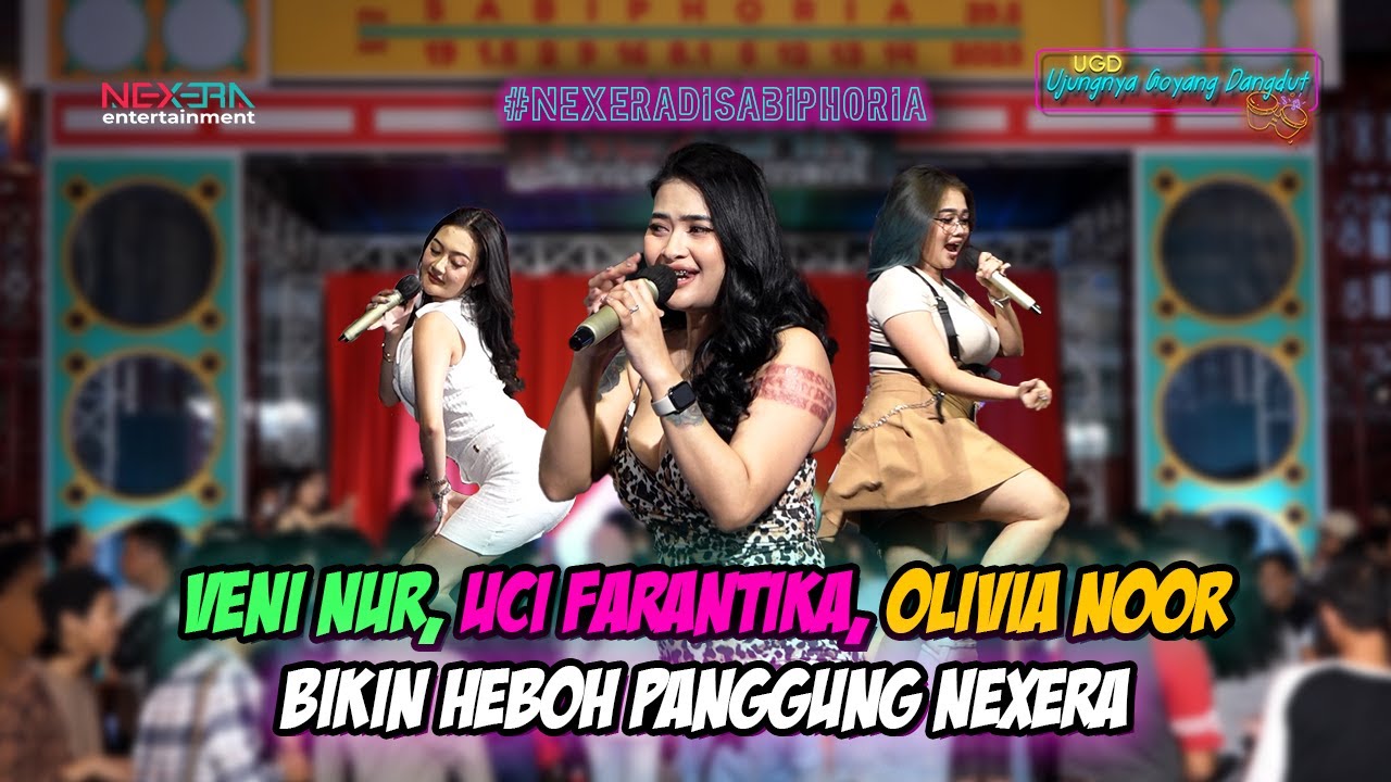 PECAH❗VENI NUR, UCI FARANTIKA, OLIVIA NOOR SIAP GOYANGIN YONO RISPO❗| UGD #NEXERADISABIPHORIA