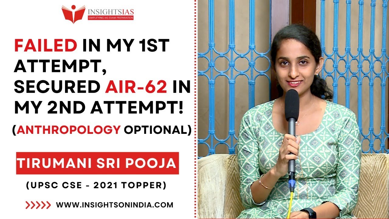 Failed in my 1st attempt, secured AIR 62 in my second attempt! Ms. Tirumani Sri Pooja, UPSC CSE 2021