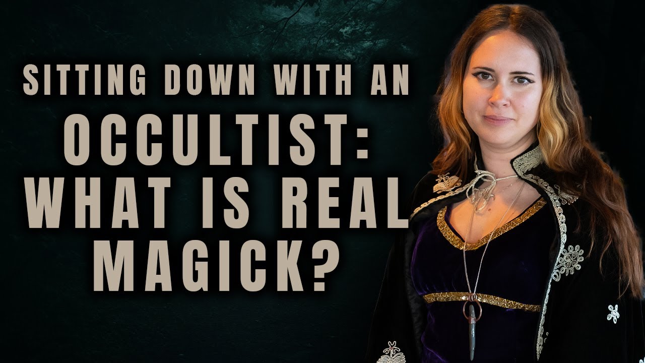 Magick Is Real: Exploring the Occult with Francesca Way