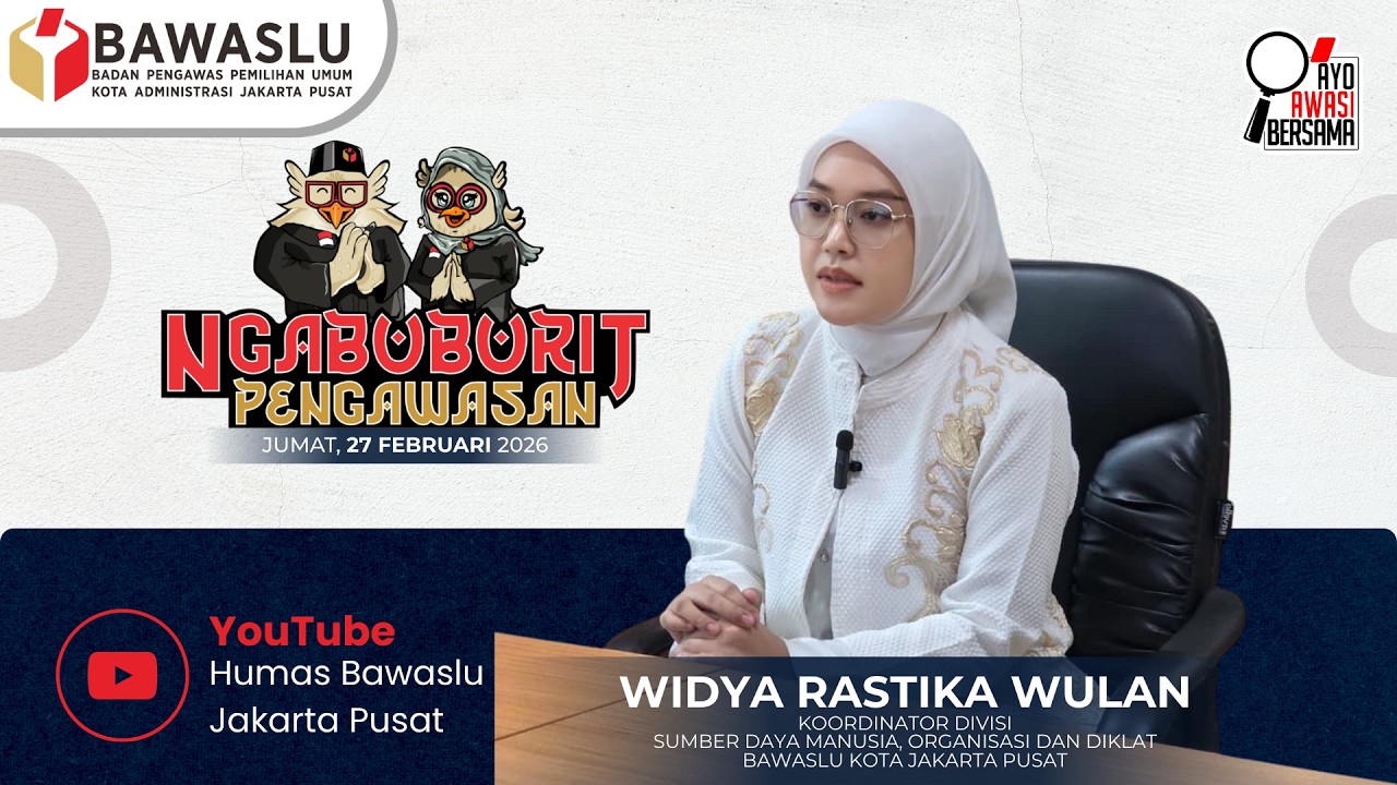 NGABUBURIT PENGAWASAN 2026 Ep.4 - Koordinator Divisi Sumber Daya Manusia, Organisasi dan Diklat